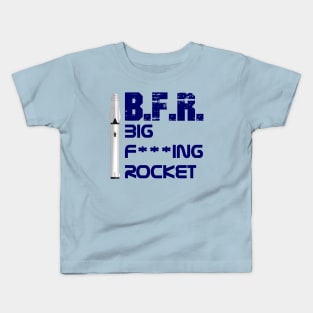 Big Fucking Rocket Kids T-Shirt